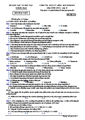 Đề kiểm tra học kỳ I môn Sinh học Lớp 10 - Mã đề 421 - Năm học 2018-2019 - Sở giáo dục và đào tạo tỉnh Quảng Nam